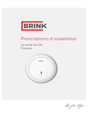 Brink La sonde de CO2 Guide d'installation | Fixfr