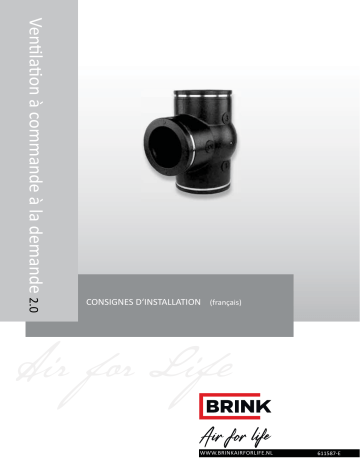 Brink Ventilation a commande a la demande 2.0 Guide d'installation | Fixfr