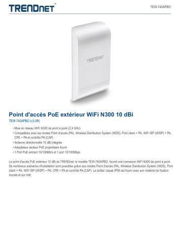 Trendnet TEW-740APBO 10 dBi Wireless N300 Outdoor PoE Access Point Fiche technique | Fixfr