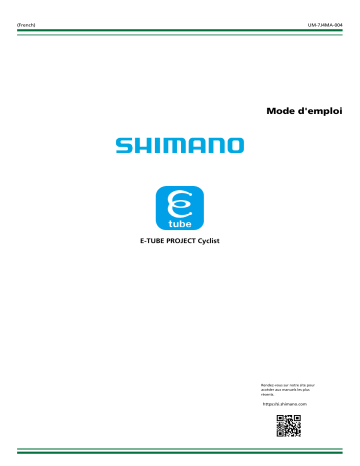 Shimano E-TUBE PROJECT Cyclist Application Manuel utilisateur | Fixfr