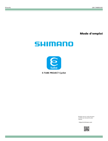 Shimano E-TUBE PROJECT Cyclist Application Manuel utilisateur | Fixfr
