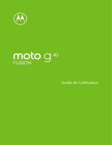 Motorola Moto G40 Fusion Mode d'emploi | Fixfr