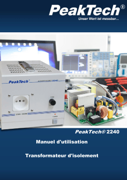 PeakTech P 2240 Isolating transformer, 230 V, 500 W. Manuel du propriétaire