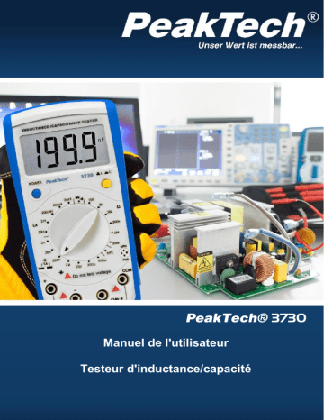 PeakTech P 3730 Inductance / capacitance meter Manuel du propriétaire | Fixfr