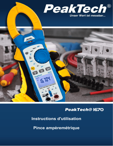 PeakTech P 1670 TrueRMS clamp meter 50,000 counts 1000 A AC/DC, BT Manuel du propriétaire | Fixfr