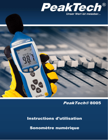 PeakTech P 8005 Professional Sound Level Meter Manuel du propriétaire | Fixfr