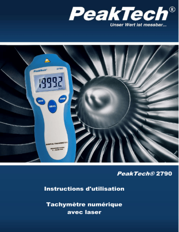 PeakTech P 2790 Tachometer, 5-digit 1 ... 99,999 rpm Manuel du propriétaire | Fixfr
