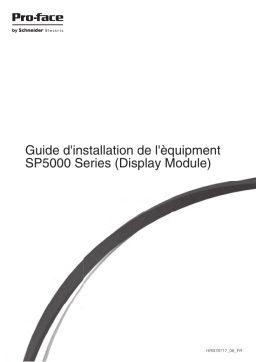 Pro-face SP5000 Series Display Module Guide d'installation