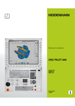 HEIDENHAIN CNC PILOT 640 (68894x-04) CNC Control Manuel utilisateur