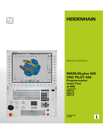 HEIDENHAIN MP620/CP640 (54843x-04/68894x-04) smart.Turn/DIN CNC Control Manuel utilisateur | Fixfr