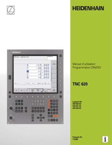 HEIDENHAIN TNC 620/340 560-02 DIN/ISO CNC Control Manuel utilisateur | Fixfr