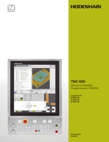 HEIDENHAIN TNC 620 (81760x-05) DIN/ISO CNC Control Manuel utilisateur | Fixfr