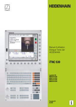 HEIDENHAIN iTNC 530 (60642x-04)-SP8 CNC Control Manuel utilisateur