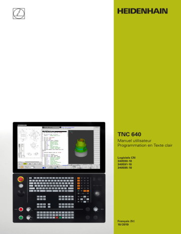 HEIDENHAIN TNC 640 (34059x-10) CNC Control Manuel utilisateur | Fixfr