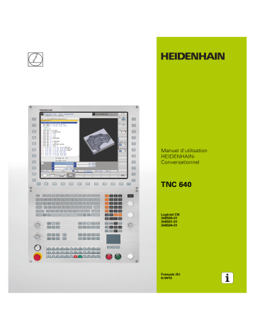 HEIDENHAIN TNC 640/34059x-01 CNC Control Manuel utilisateur | Fixfr