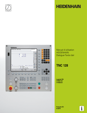 HEIDENHAIN TNC 128/771841-01 CNC Control Manuel utilisateur | Fixfr