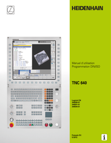 HEIDENHAIN TNC 640/34059x-01 DIN/ISO CNC Control Manuel utilisateur | Fixfr