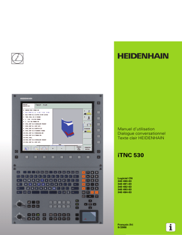 HEIDENHAIN iTNC 530/340 490-03 CNC Control Manuel utilisateur | Fixfr