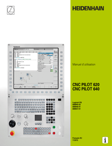 HEIDENHAIN CNC PILOT 640 (68894x-02) CNC Control Manuel utilisateur | Fixfr