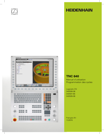 HEIDENHAIN TNC 640 (34059x-06) CNC Control Manuel utilisateur | Fixfr