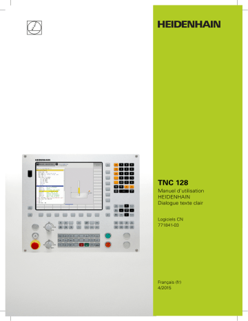 HEIDENHAIN TNC 128 (771841-03) CNC Control Manuel utilisateur | Fixfr