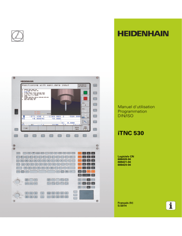 HEIDENHAIN iTNC 530 (60642x-04) DIN/ISO CNC Control Manuel utilisateur | Fixfr