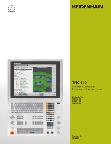 HEIDENHAIN TNC 640 (34059x-08) CNC Control Manuel utilisateur | Fixfr