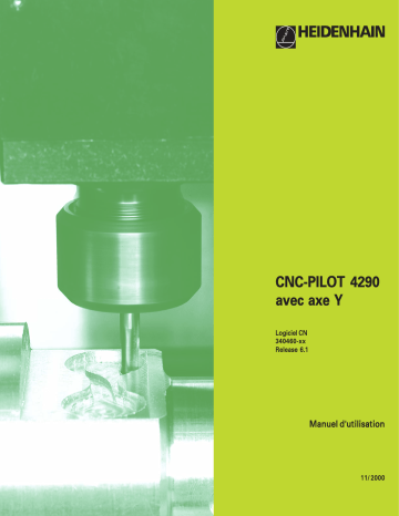 HEIDENHAIN CNC PILOT 4290/340460-xx Y Axis CNC Control Manuel utilisateur | Fixfr