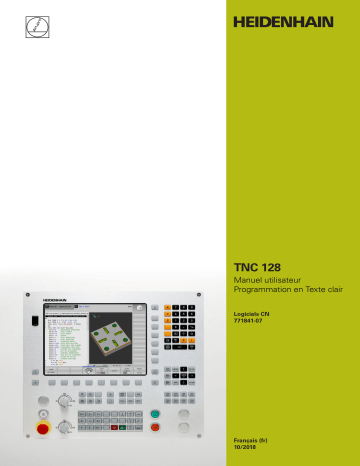 HEIDENHAIN TNC 128 (771841-07) CNC Control Manuel utilisateur | Fixfr