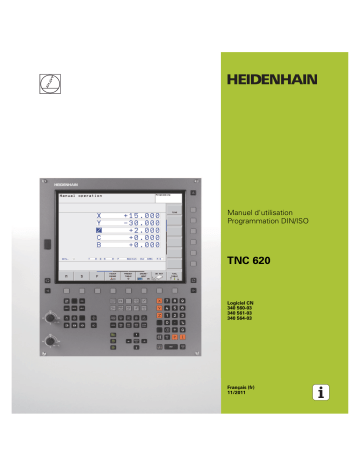 HEIDENHAIN TNC 620/340 560-03 DIN/ISO CNC Control Manuel utilisateur | Fixfr