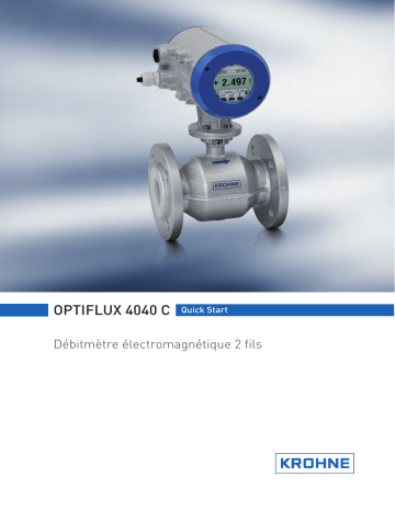 KROHNE OPTIFLUX 4040 C Guide de démarrage rapide | Fixfr