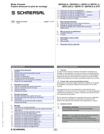 U-SEP01.0.2.1.22/95 | U-SEP07.0.1.0.22/95 | U-SEP07.0.2.0.22/95 | U-SEP01.0.2.0.22/95 | U-SEP01.0.3.1.22/95 | U-SEP01.0.1.0.22/95 | U-SEP01.0.4.0.22/95 | U-SEP01.4.1.0.22/95 | U-SEP01.0.3.0.22/95 | SEPG05.3.3.0.22/95 | schmersal SEP09.0.3.1.22/95 Two-hand control panel Mode d'emploi | Fixfr