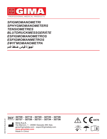 32731 | 32734 | 32725 | 32719 | 32726 | 32709 | 32720 | 32727 | Gima 32738 ROMA SPHYGMOMANOMETER SET - multi-cuff Manuel du propriétaire | Fixfr