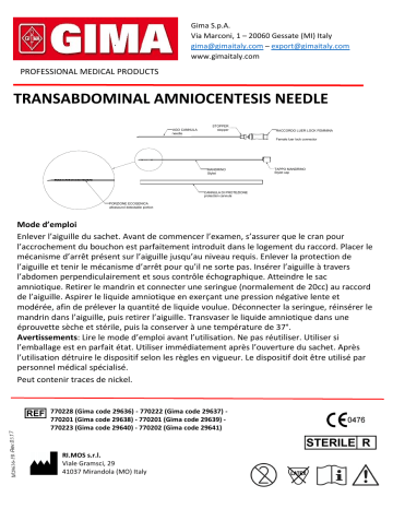 29638 | 29636 | 29637 | 29640 | 29639 | Gima 29641 AMNIOCENTESIS NEEDLE 21 G x 150 mm - sterile Manuel du propriétaire | Fixfr