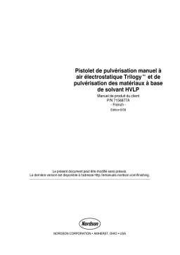 Nordson Trilogy™ Manual Electrostatic Solventborne HVLP and Air Spray Gun Manuel du propriétaire