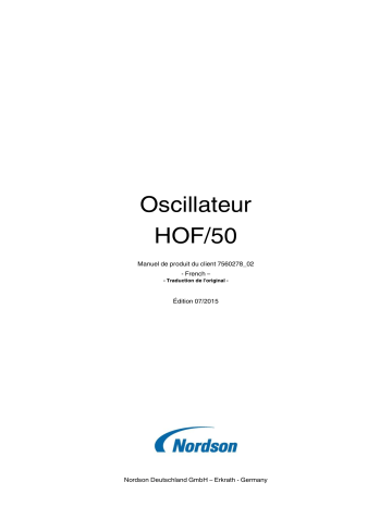 Nordson Oscillator HOF/50 Manuel du propriétaire | Fixfr