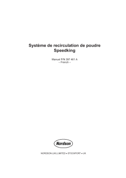 Nordson SpeedKing™ Recycle System Manuel du propriétaire