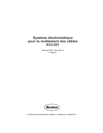 Nordson ECC 301 Electrostatic Cable Coater Manuel du propriétaire | Fixfr