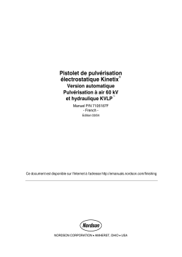 Nordson Kinetix® Electrostatic Spray Gun, Automatic, 60kV Airspray and KVLP Waterborne Manuel du propriétaire