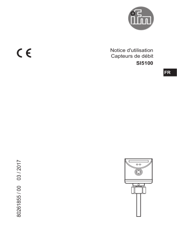 IFM SI5100 Flow monitor Mode d'emploi | Fixfr