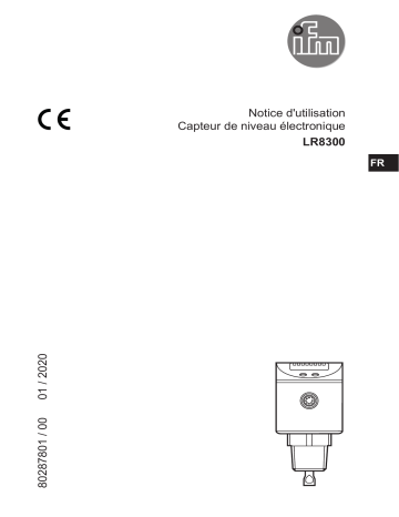 IFM LR8300 Continuous level sensor (guided wave radar) Mode d'emploi | Fixfr