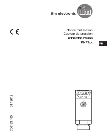 PN7303 | IFM PN7300 Pressure sensor Mode d'emploi | Fixfr