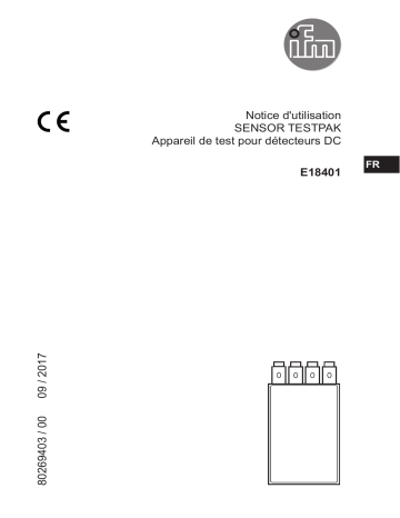 IFM E18401 Sensor Testpak Mode d'emploi | Fixfr