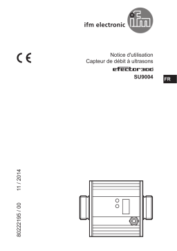 IFM SU9004 Ultrasonic flow meter Mode d'emploi