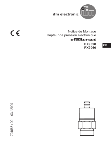 IFM PX9020 Pressure transmitter Guide d'installation | Fixfr