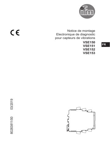 VSE150 | VSE151 | IFM VSE153 Diagnostic electronics for vibration sensor Guide d'installation | Fixfr