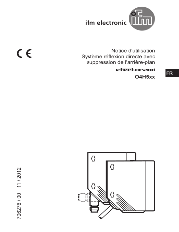 O4H500 | IFM O4H501 Diffuse reflection sensor Mode d'emploi | Fixfr