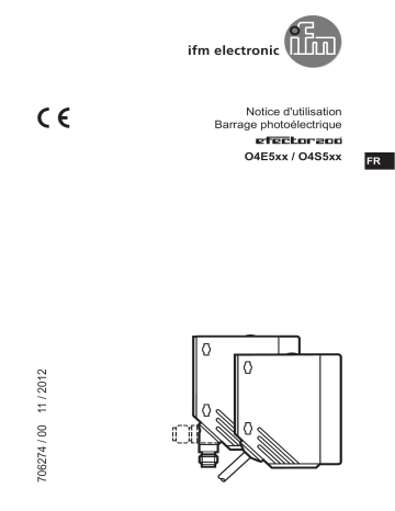 O4E501 | IFM O4S501 Through-beam sensor transmitter Mode d'emploi | Fixfr