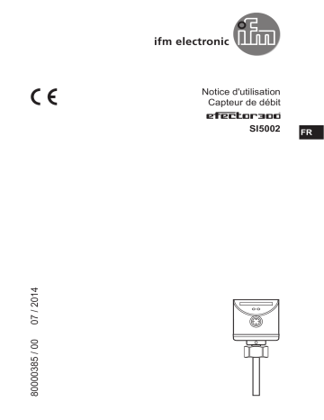 IFM SI5002 Flow monitor Mode d'emploi | Fixfr