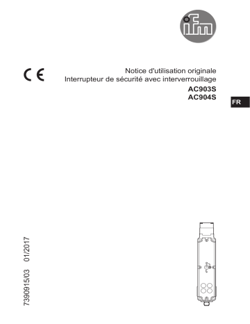 AC903S | IFM AC904S AS-Interface safety switch Mode d'emploi | Fixfr